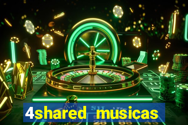 4shared musicas para baixar